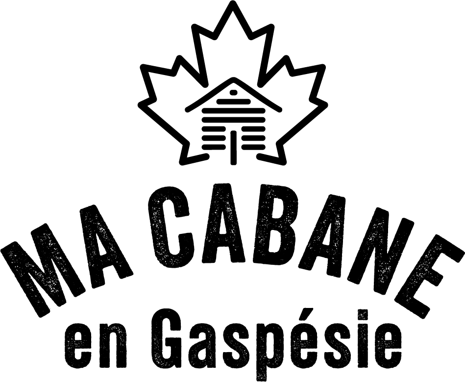 Ma Cabane en Gaspésie